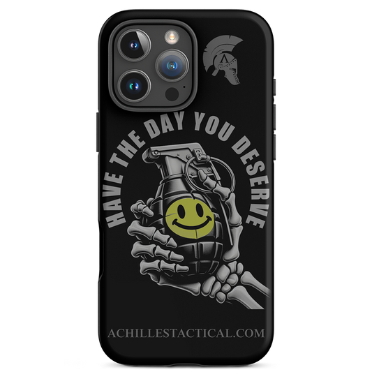 Front view of Achilles Tactical Clothing Brand case for iphone with the day you deserve design