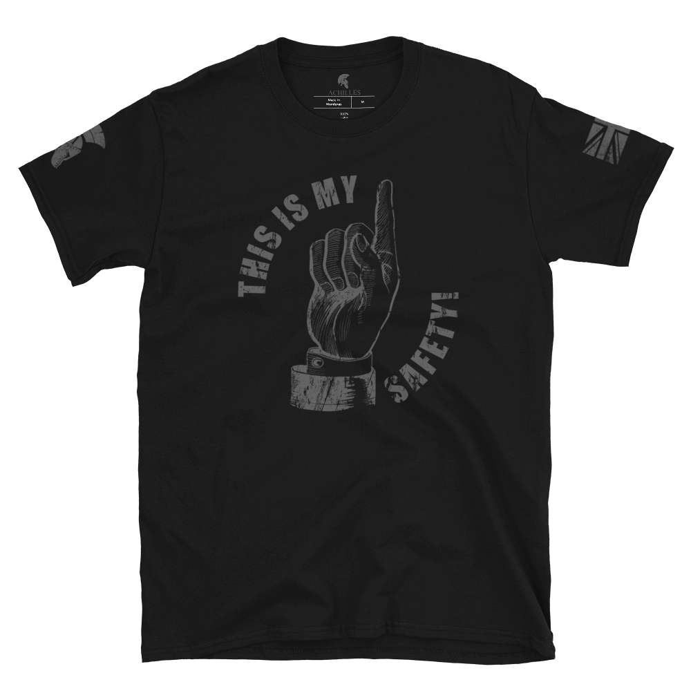 Black short sleeve unisex fit cotton T-Shirt by Achilles Tactical Clothing Brand printed with This Is My Safety and Finger design across the front chest