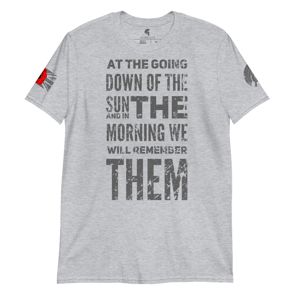 Sport Grey short sleeve unisex fit cotton T-Shirt by Achilles Tactical Clothing Brand printed with Ode To Remembrance We Will Remember Them across the chest by Achilles Tactical Clothing Brand
