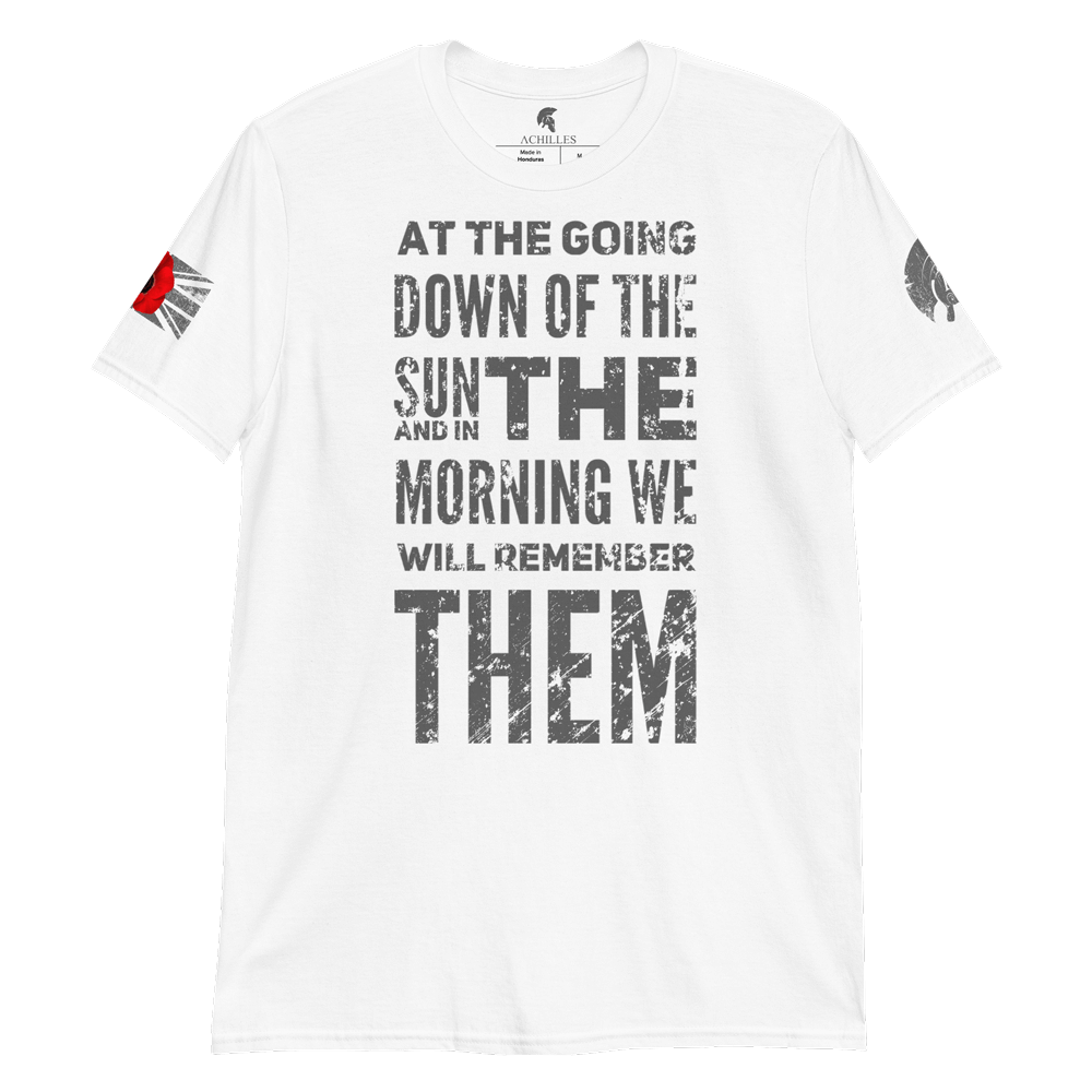 White short sleeve unisex fit cotton T-Shirt by Achilles Tactical Clothing Brand printed with Ode To Remembrance We Will Remember Them across the chest by Achilles Tactical Clothing Brand